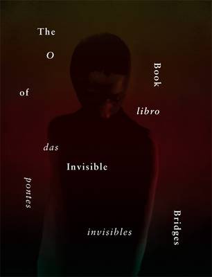 The Book of Invisible Bridges