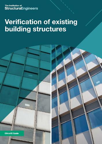Verification of existing building structures by The Institution of ...