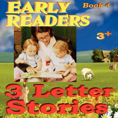 Early Readers 3 Letter Stories