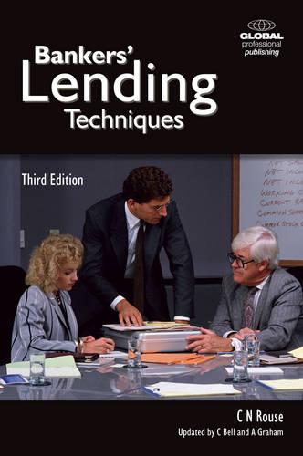 Bankers' Lending Techniques