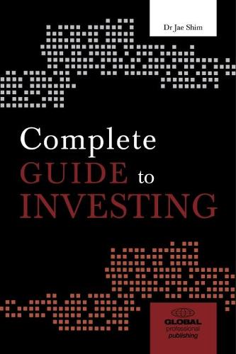 Complete Guide to Investing