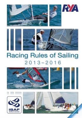 RYA The Racing Rules of Sailing 2013 - 2016