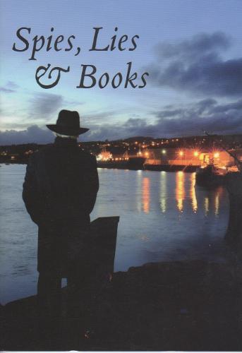 Spies, lies and books