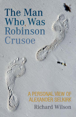 The Man Who Was Robinson Crusoe