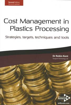 Cost Management in Plastics Processing
