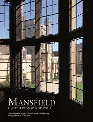 Mansfield: Portrait of an Oxford College