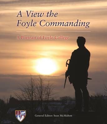 A View the Foyle Commanding