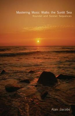 Mastering Music Walks the Sunlit Sea