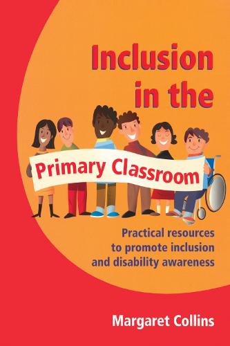 Inclusion in the Primary Classroom
