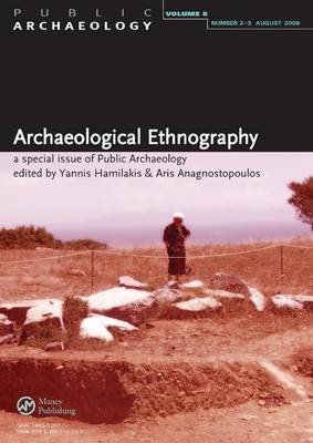 Archaeological Ethnographies
