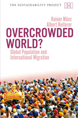 Overcrowded World? – Global Population and International Migration
