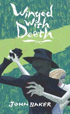 Winged with Death