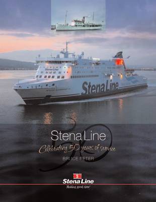 Stena Line - Celebrating 50 Years