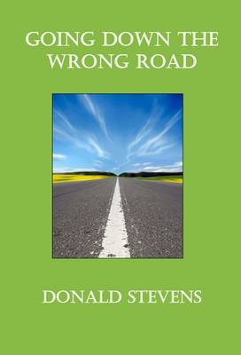 Down the Wrong Road