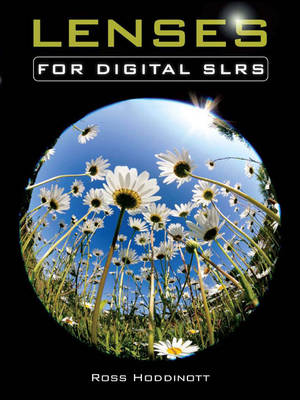 Lenses for Digital SLRs