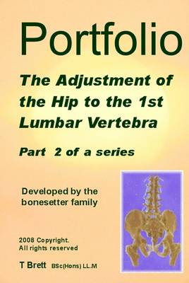 Portfolio the Adjustment of the Hip to the 1st Lumbar Vertebra