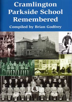 Cramlington Parkside School Remembered