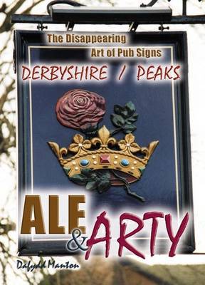 Ale and Arty in Derbyshire / Peaks