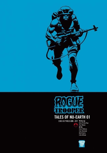 Rogue Trooper: Tales of Nu-Earth 01 Volume 1