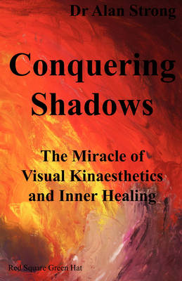 Conquering Shadows