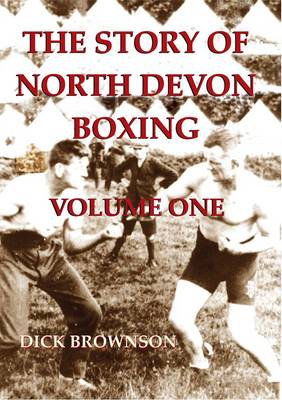 The Story of North Devon Boxing