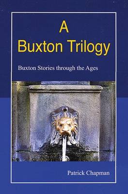 A Buxton Trilogy