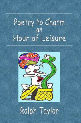 Poetry to Charm an Hour of Leisure
