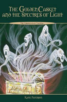 The Golden Casket and the Spectres of Light