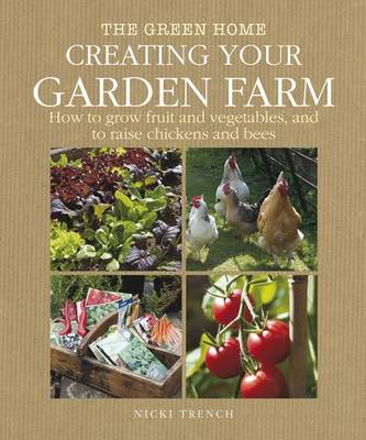 Creating Your Garden Farm