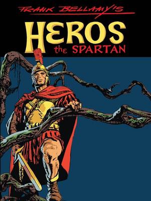 Frank Bellamy's Heros the Spartan