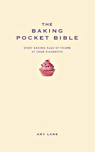 The Baking Pocket Bible