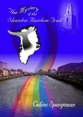 The Mystery of the Shandon Rainbow Trail