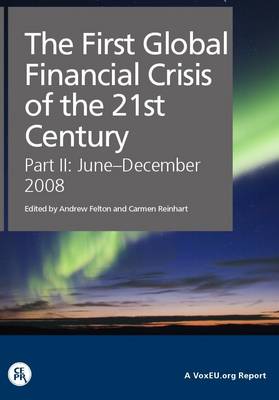 The First Global Financial Crisis of the 21st Century, Part II: June-December 2008: Part II