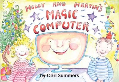 Molly and Martin's Magic Computer