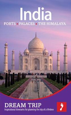 India - The North: Forts, Palaces, the Himalaya Dream Trip