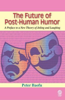 The Future of Post-Human Humor