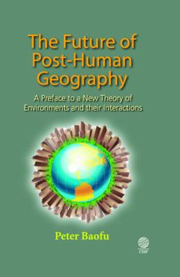The Future of Post-human Geography