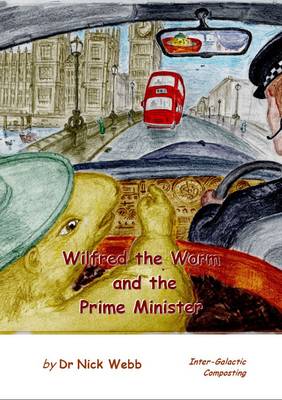 Wilfred the Worm and the Prime Minister