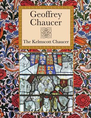 The Kelmscott Chaucer
