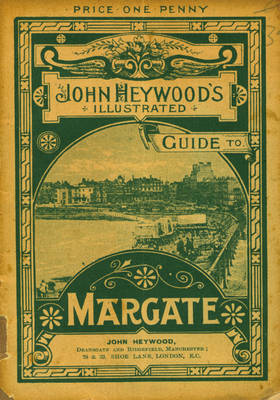 John Heywood's Illustrated Guide to Margate