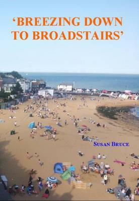 Breezing Down to Broadstairs