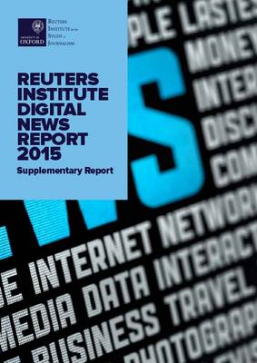 The Reuters Institute Digital News Report