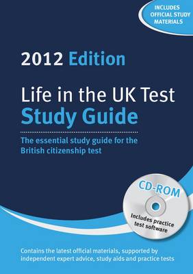 Life in the UK Test: Study Guide & CD-ROM 2012