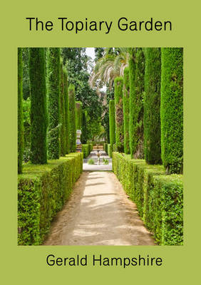 The Topiary Garden