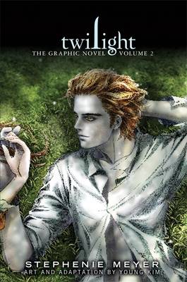 Twilight: The Graphic Novel: Volume 2