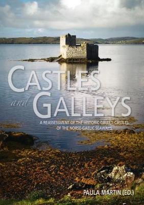 Castles and Galleys