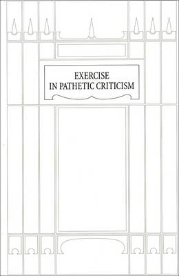 Exercise in Pathetic Criticism