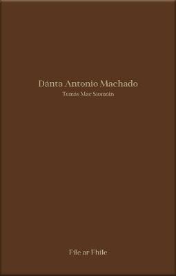 Dánta Antonio Machado