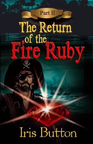 The Return of the Fire Ruby