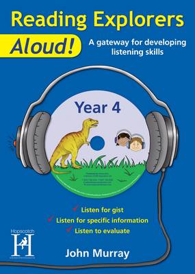 Reading Explorers Aloud! Year 4
